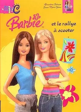 Couverture du produit · Barbie et le rallye a scooter