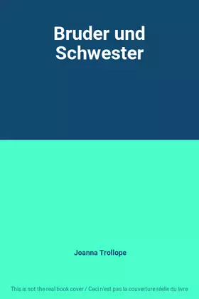 Couverture du produit · Bruder und Schwester