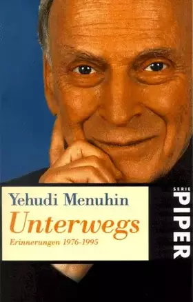 Couverture du produit · Unterwegs: Erinnerungen 1976-1995 (Piper Taschenbuch)