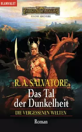 Couverture du produit · Das Tal der Dunkelheit. (Die vergessenen Welten 4)