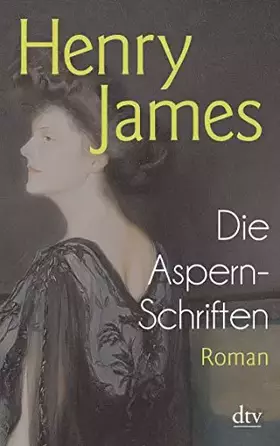 Couverture du produit · Die Aspern-Schriften: Roman
