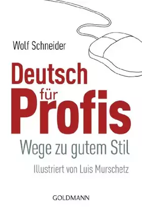 Couverture du produit · Deutsch für Profis: Wege zu gutem Stil