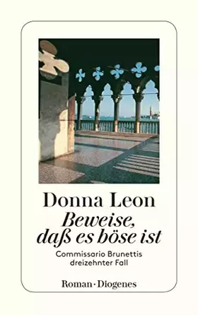 Couverture du produit · Beweise, daß es böse ist: Commissario Brunettis dreizehnter Fall (detebe)