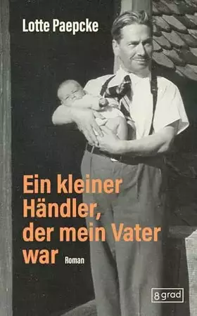 Couverture du produit · Ein kleiner Händler, der mein Vater war