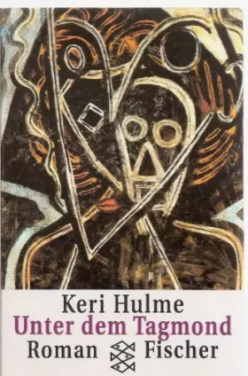 Couverture du produit · Unter dem Tagmond : Roman.