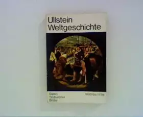 Couverture du produit · Ullstein Weltgeschichte. Bd. 3. 1500 - 1739.