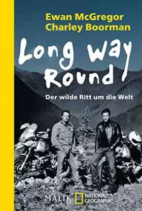 Couverture du produit · Long Way Round: Der wilde Ritt um die Welt
