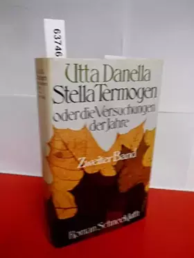 Couverture du produit · Stella Termogen oder die Versuchungen der Jahre - Zweiter Band -