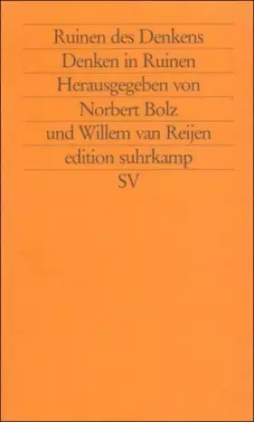 Couverture du produit · Ruinen des Denkens, Denken in Ruinen (edition suhrkamp)
