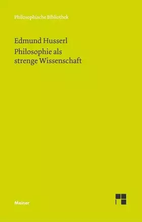 Couverture du produit · Philosophie als strenge Wissenschaft (Philosophische Bibliothek)