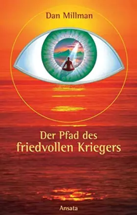 Couverture du produit · Der Pfad des friedvollen Kriegers