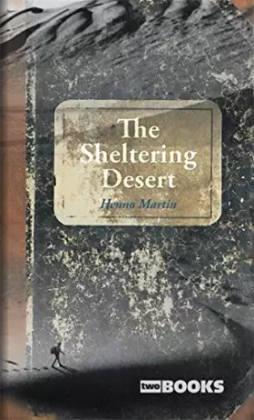 Couverture du produit · The Sheltering Desert.