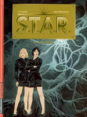 Couverture du produit · STAR, Tome 5 : Nanotechs