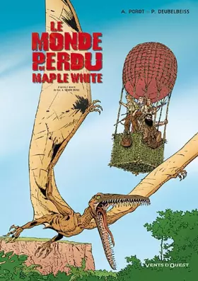 Couverture du produit · Le Monde Perdu de Maple White - Tome 2