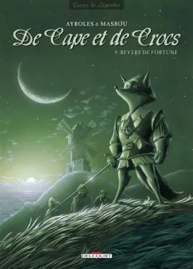 Couverture du produit · De Cape et de Crocs, Tome 9 : Revers de fortune