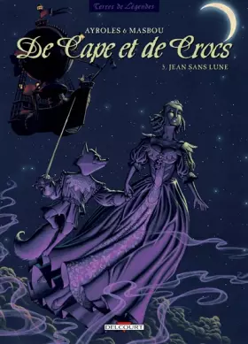 Couverture du produit · De Cape et de Crocs, tome 5 : Jean sans lune