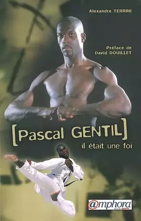 Couverture du produit · Pascal Gentil : Il était une fois