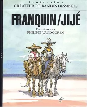Couverture du produit · Franquin, Jijé : créateurs de bande dessinée