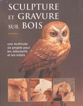 Couverture du produit · Sculpture et gravure sur bois