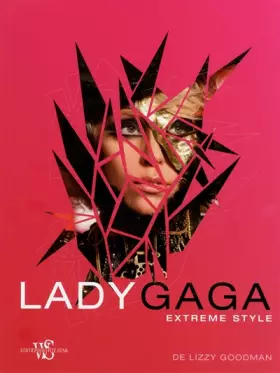 Couverture du produit · LADY GAGA EXTREME STYLE