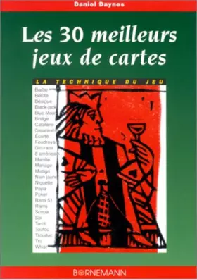 Couverture du produit · Les 30 meilleurs jeux de cartes : la technique du jeu