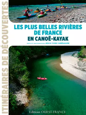 Couverture du produit · Les plus belles rivières en canoë-kayak