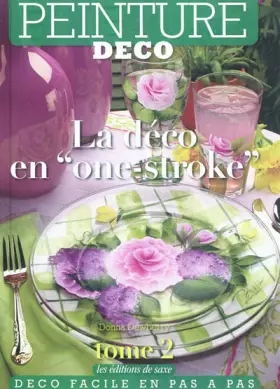 Couverture du produit · La déco en one stroke. Tome 2
