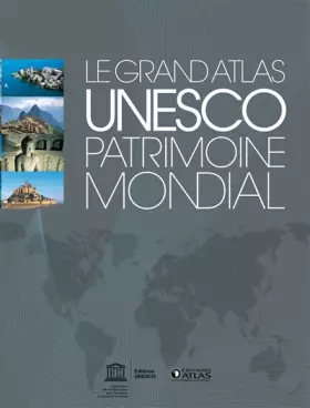 Couverture du produit · UNESCO Patrimoine mondial: Le Grand Atlas