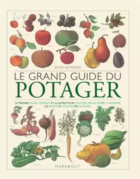 Couverture du produit · Le grand guide du potager