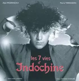 Couverture du produit · Les 7 vies d'Indochine