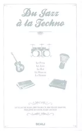 Couverture du produit · Du jazz à la techno : Le Funk, de James Brown à Prince, Le Jazz, Le Raï, Le Reggae, La Techno