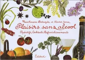 Couverture du produit · Plaisirs sans alcool : Apéritifs, Cocktails, Rafraîchissements