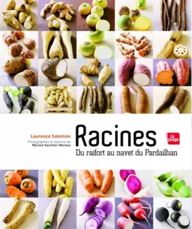 Couverture du produit · RACINES - DU RAIFORT AU NAVET