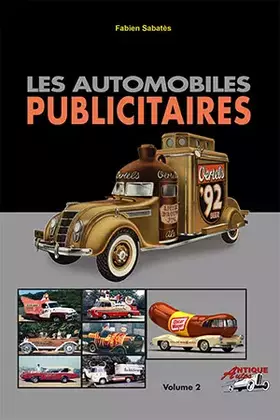 Couverture du produit · Les Automobiles Publicitaires Volume 2