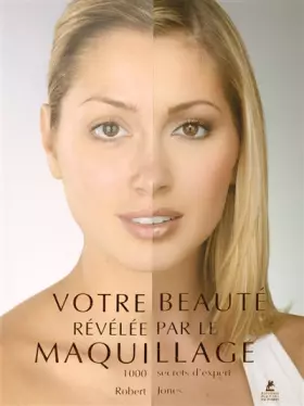 Couverture du produit · VOTRE BEAUTE REVELEE PAR LE MAQUILLAGE