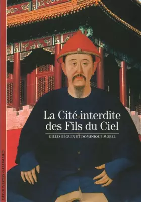 Couverture du produit · La Cité interdite des Fils du Ciel