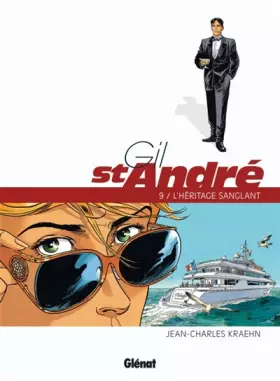 Couverture du produit · Gil St-André, Tome 9 : L'héritage sanglant