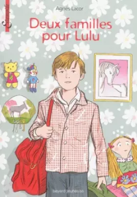 Couverture du produit · Deux familles pour Lulu