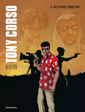 Couverture du produit · Tony Corso - tome 6 - Bollywood Connection (6)