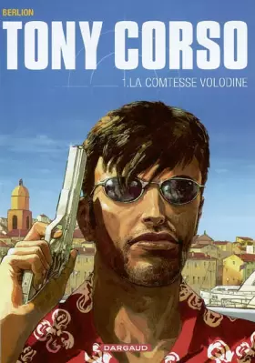 Couverture du produit · Tony Corso, tome 1 : La Comtesse Volodine