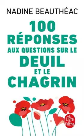 Couverture du produit · 100 réponses aux questions sur le deuil et le chagrin