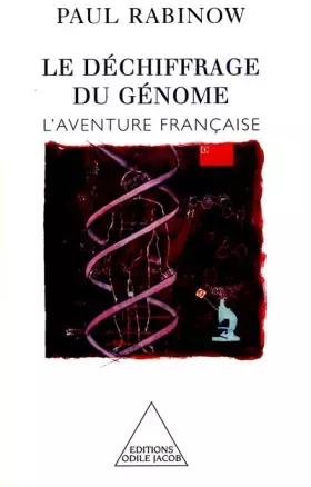 Couverture du produit · Le déchiffrage du génome. L'aventure française