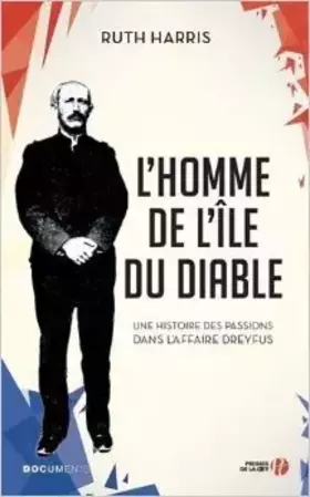 Couverture du produit · L'Homme de l'île du Diable de Ruth HARRIS ,Alexandra LAIGNEL-LAVASTINE (Traduction) ( 26 février 2015 )