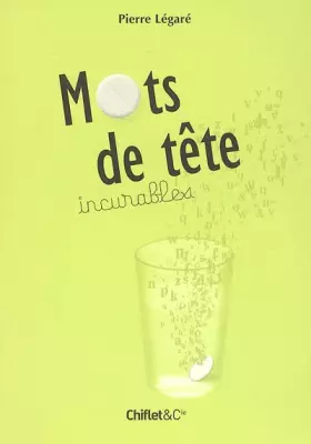 Couverture du produit · Mots de tête incurables