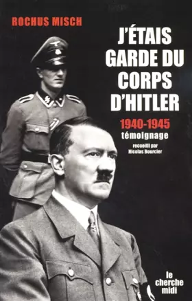 Couverture du produit · J'étais garde du corps d'Hitler