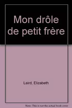 Couverture du produit · Mon drôle de petit frère