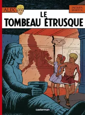 Couverture du produit · Alix, tome 8 : Le Tombeau étrusque