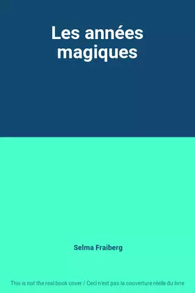 Couverture du produit · Les années magiques