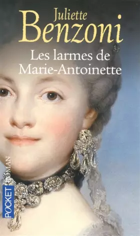Couverture du produit · Les larmes de Marie-Antoinette