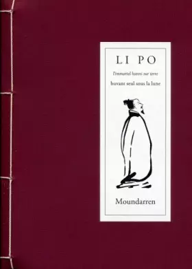 Couverture du produit · LI PO-l'immortel banni- buvant seul sous la lune